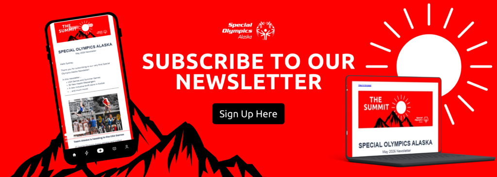 Subscribe to the Special Olympics Alaska Newsletter